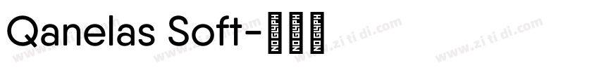 Qanelas Soft字体转换